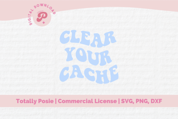 Download Clear Your Cache SVG - Premium Resources